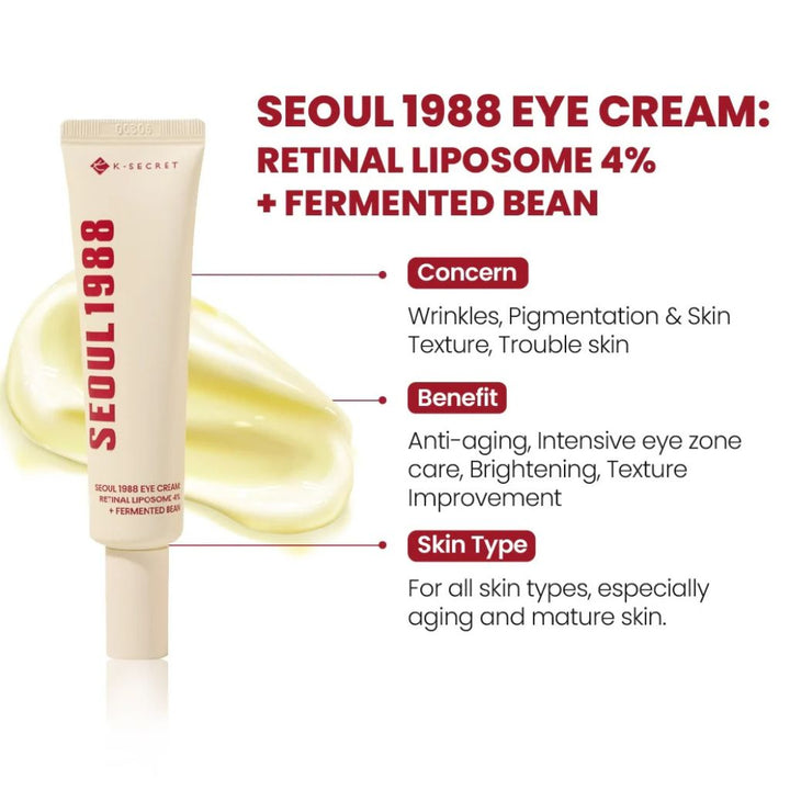 KSECRET - SEOUL 1988 Eye Cream: Retinal Liposome 4 Percent + Fermented Bean 30ml